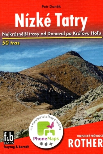 Nízké Tatry: Nejkrásnější trasy od Donoval po Kráľovu Hoľu/Turistický průvodce Rother