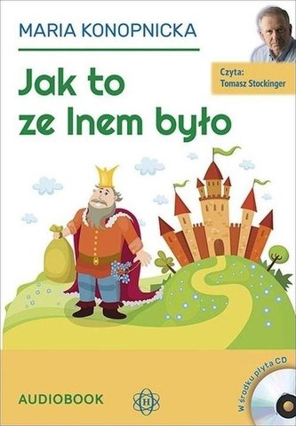 Jak to ze lnem było. Audiobook
