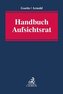 Handbuch Aufsichtsrat
