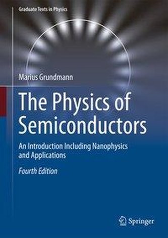 The Physics of Semiconductors