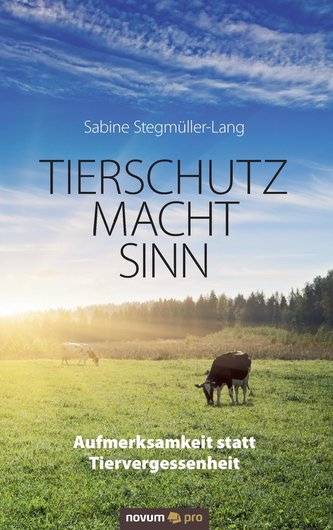 TIERSCHUTZ MACHT SINN