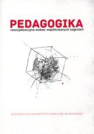 Pedagogika resocjalizacyjna wobec współczesnych..