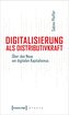 Digitalisierung als Distributivkraft