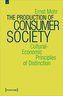 The Production of Consumer Society