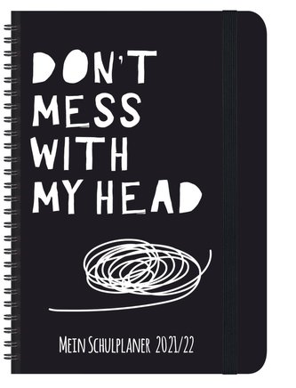 Schülerkalender Don't Mess 2021/2022