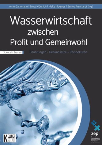 Wasserwirtschaft zwischen Profit und Gemeinwohl