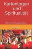 Kartenlegen Und Spiritualit