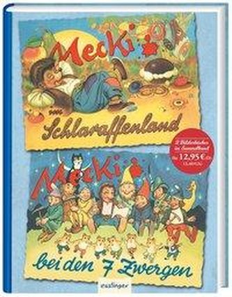 Mecki im Schlaraffenland / Mecki bei den 7 Zwergen