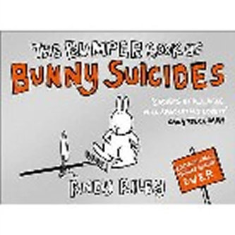 The Bumper Book of Bunny Suicides