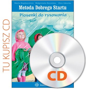 Metoda Dobrego Startu. Piosenki do rysow. CD