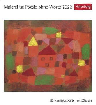 Malerei ist Poesie ohne Worte 2022