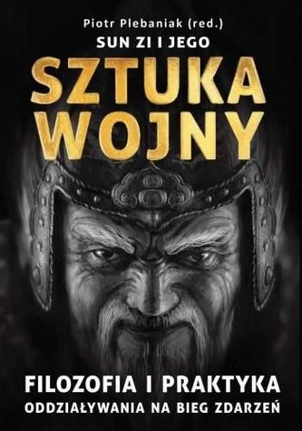 Sun Zi i jego Sztuka wojny TW