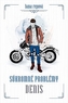 Súkromné problémy Denis
