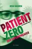 Patient Zero, der Superspreader