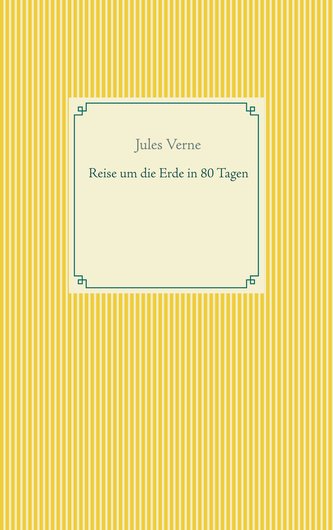 Reise um die Erde in 80 Tagen