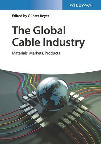 The Global Cable Industry