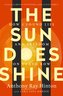 The Sun Does Shine: How I Found Life and Freedom on Death Row (Oprah's Book Club Summer 2018 Selection)