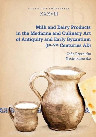 Milk and Dairy Products in the Medicine