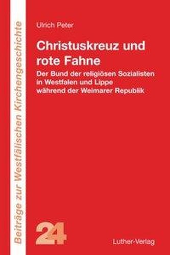 Christuskreuz und rote Fahne