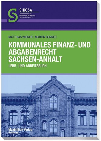 Kommunales Finanz- und Abgabenrecht Sachsen-Anhalt
