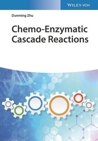 Chemo-Enzymatic Cascade Reactions