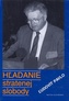 Hžadanie stratenej slobody