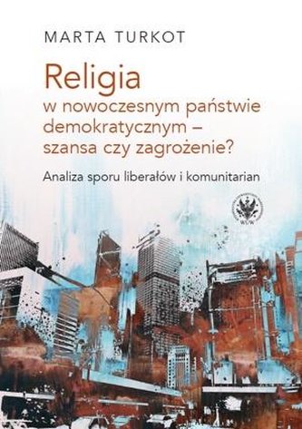Religia w nowoczesnym państwie demokratycznym...
