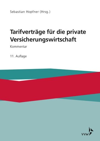 Tarifverträge für die private Versicherungswirtschaft