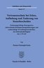 Vertrauensschutz bei Erlass, Aufhebung und Änderung von Steuerbescheiden.
