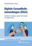 Digitale Gesundheitsanwendungen (DiGA)