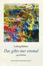 Das gibts nur einmal