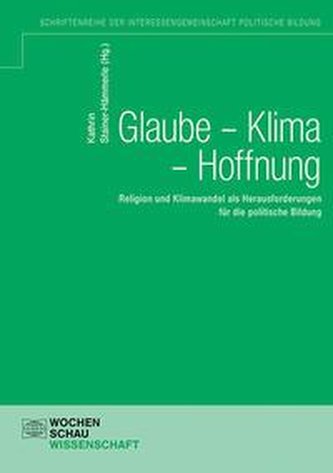 Glaube - Klima - Hoffnung
