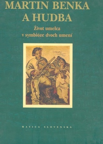 Martin Benka a hudba