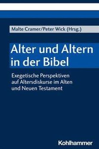Alter und Altern in der Bibel