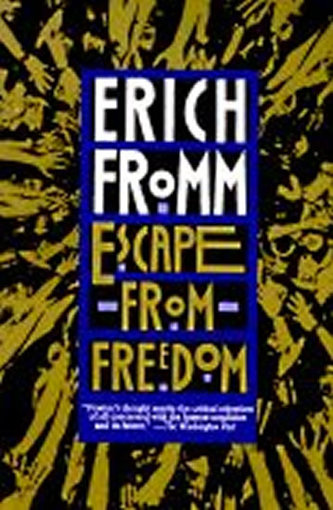 Escape from Freedom