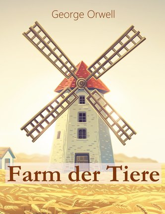 Farm der Tiere