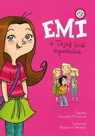 Emi a Tajný klub superholek Emi a Tajný klub superholek