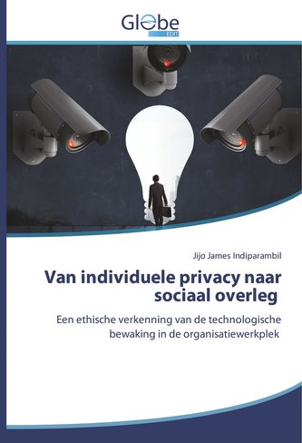 Van individuele privacy naar sociaal overleg