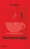Wasserkocherkaffee