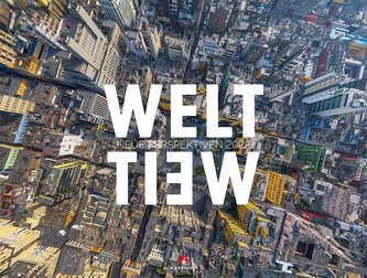 WeltWeit - Die Welt aus der Drohnen-Perspektive 2022