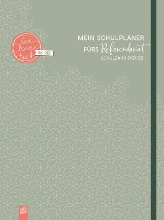 Mein Schulplaner fürs Referendariat A4+ \"live - love - teach\"