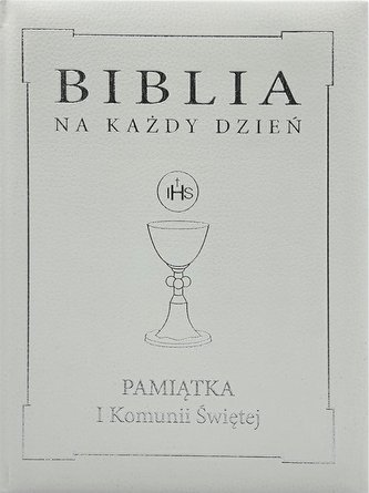 Biblia na każdy dzień. Komunia srebro