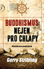 Buddhismus nejen pro chlapy. Příručka pro neohrožené