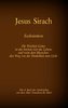 Das Buch Jesus Sirach, Ecclesiasticus, das 4. Buch der Apokryphen aus der Bibel