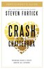 Crash the Chatterbox, Participant's Guide: Hearing God's Voice Above All Others