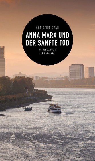 Anna Marx und der sanfte Tod