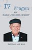 17 Fragen an Hans-Joachim Müller
