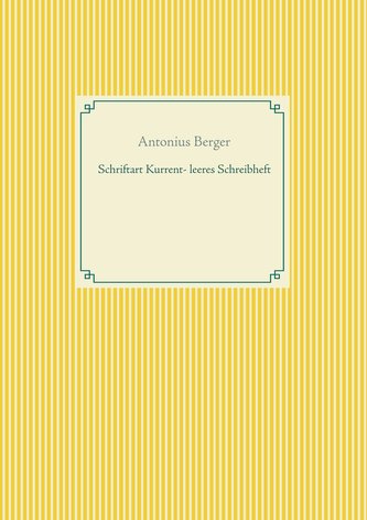 Schriftart Kurrent - leeres Schreibheft