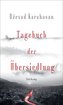 Tagebuch der Übersiedlung