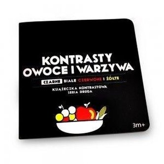 Książeczka kontrastowa. Owoce i warzywa Książeczka kontrastowa. Owoce i warzywa